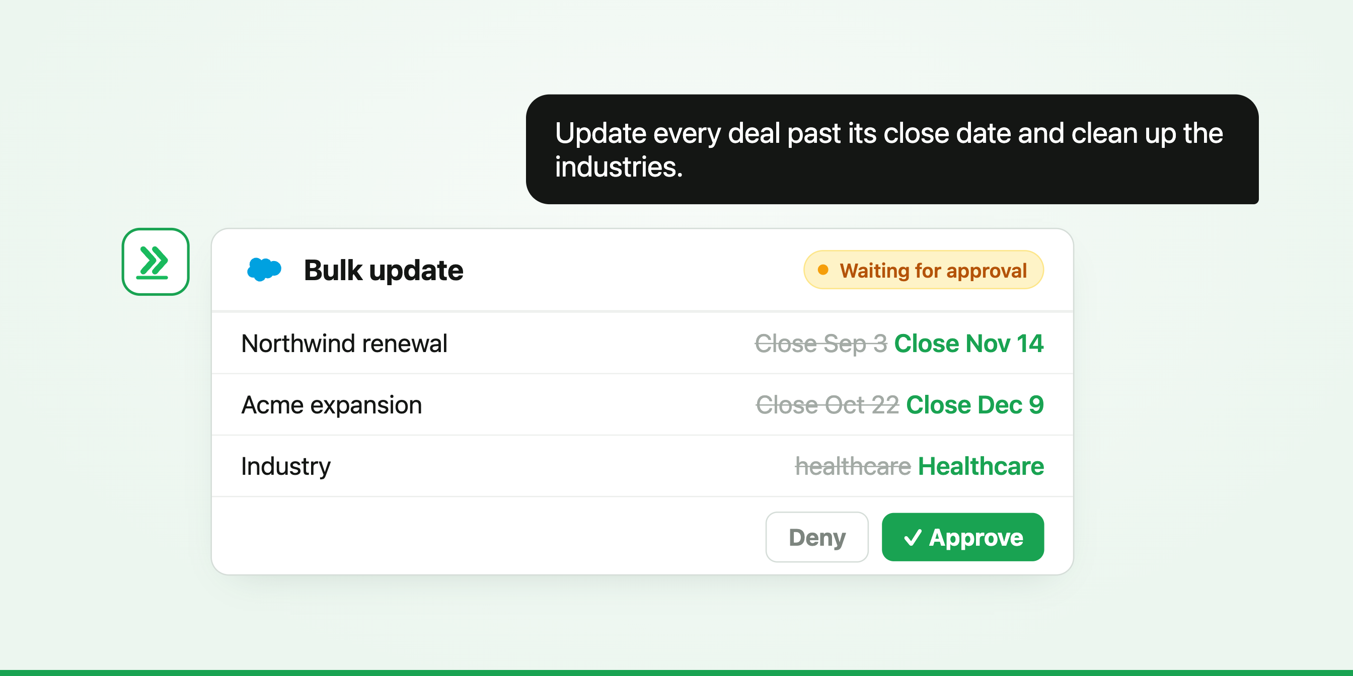 Bulk Updates, One Approval